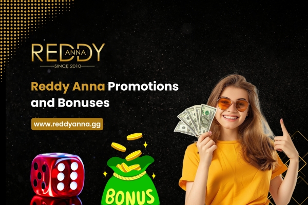 Promotions & Bonuses on Reddy Anna