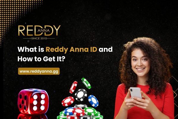 Reddy Anna ID