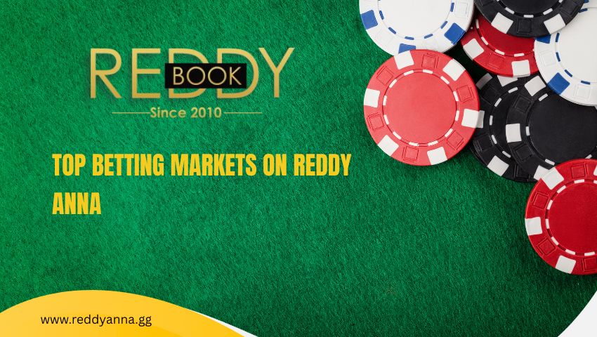 Top Betting Markets on Reddy Anna