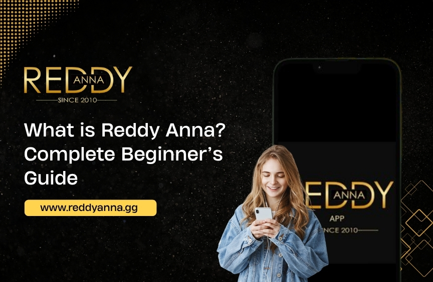 What is Reddy Anna? Complete Beginner’s Guide